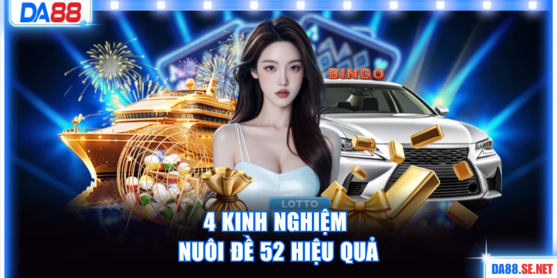 4 kinh nghiệm nuôi đề 52 hiệu quả