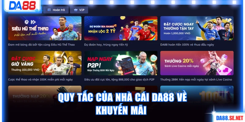 Quy tắc của nhà cái DA88 về khuyến mãi 